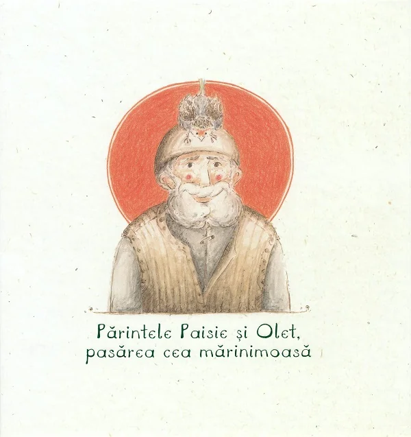 Parintele Paisie si Olet, pasarea cea marinimoasa