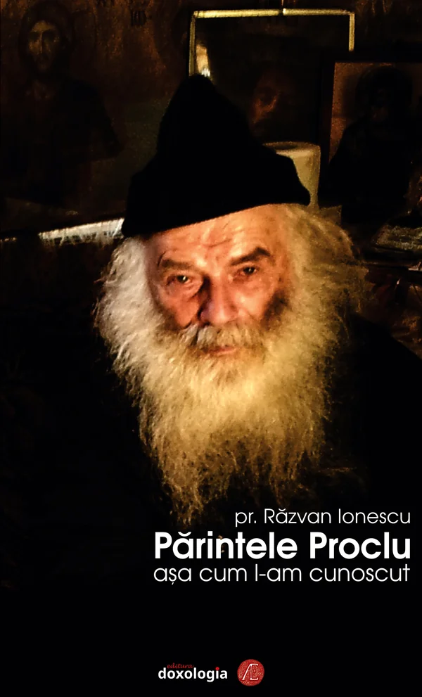 Parintele Proclu asa cum l-am cunoscut