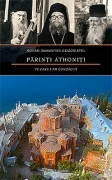 Parinti athoniti pe care i-am cunoscut