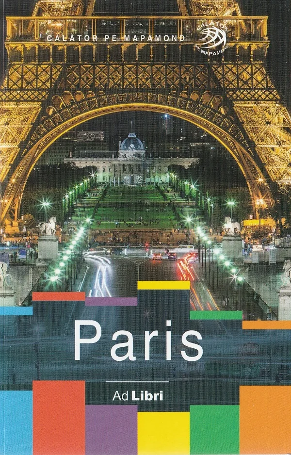 Paris - Calator Pe Mapamond