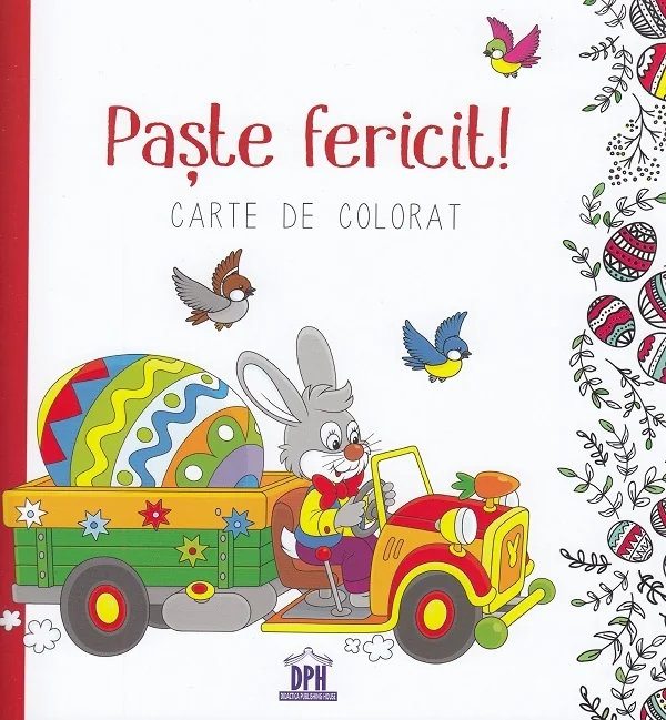 Paste fericit! Carte de colorat