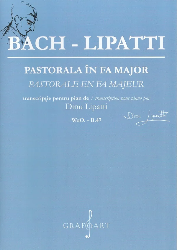 Pastorala in Fa Major - Bach-Lipatti