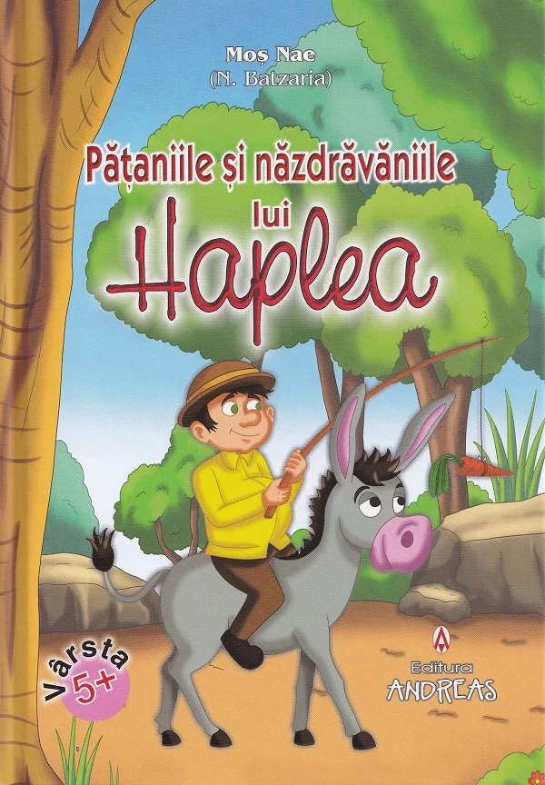 Pataniile si nazdravaniile lui Haplea - Mos Nae (Nicolae Batzaria)