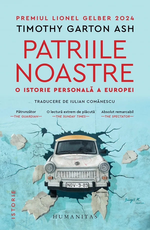 Patriile noastre. O istorie personala a Europei