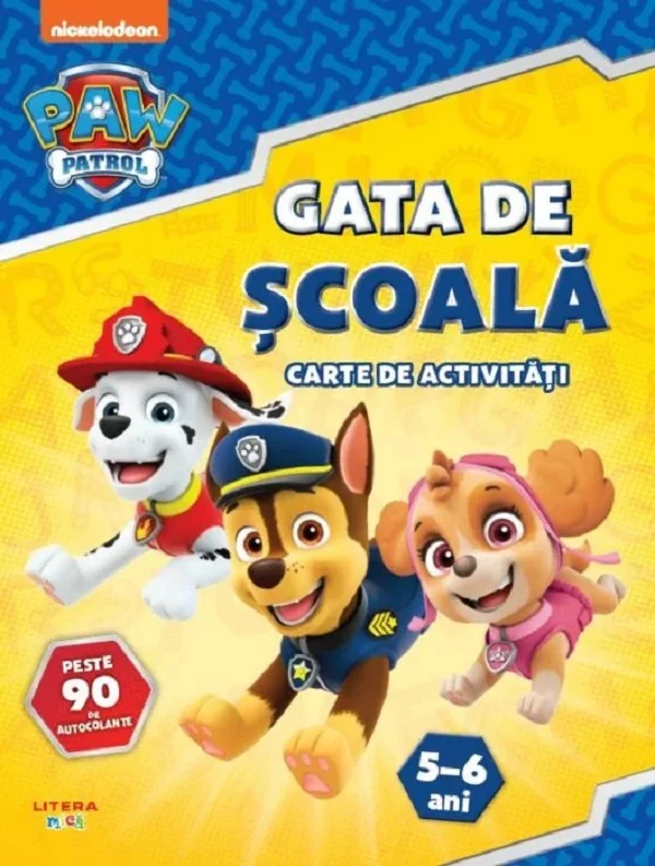 Patrula Catelusilor. Gata de scoala. Carte de activitati 5-6 ani