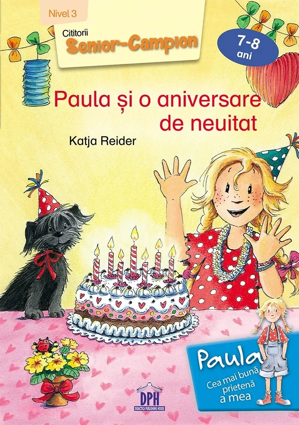 Paula si o aniversare de neuitat 7-8 ani Nivel 3