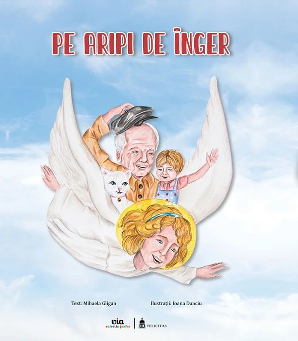 Pe aripi de inger - Mihaela Gligan, Ioana Danciu