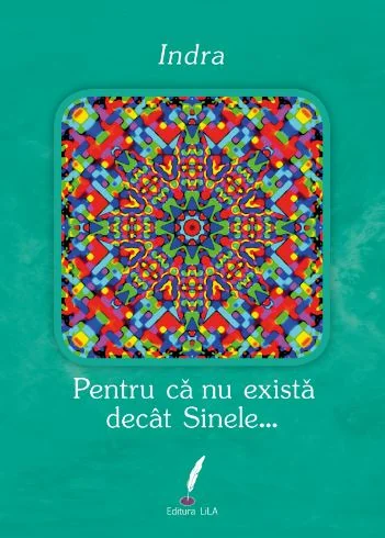 Pentru ca nu exista decat sinele...