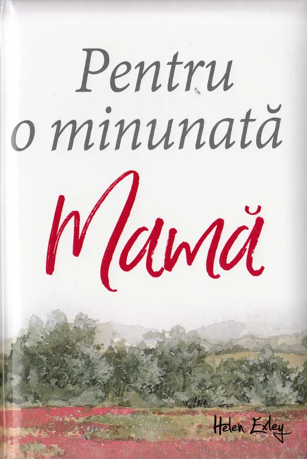 Pentru o minunata mama Ed.2017