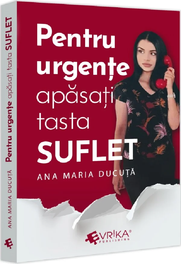 Pentru urgente, apasati tasta ''SUFLET''