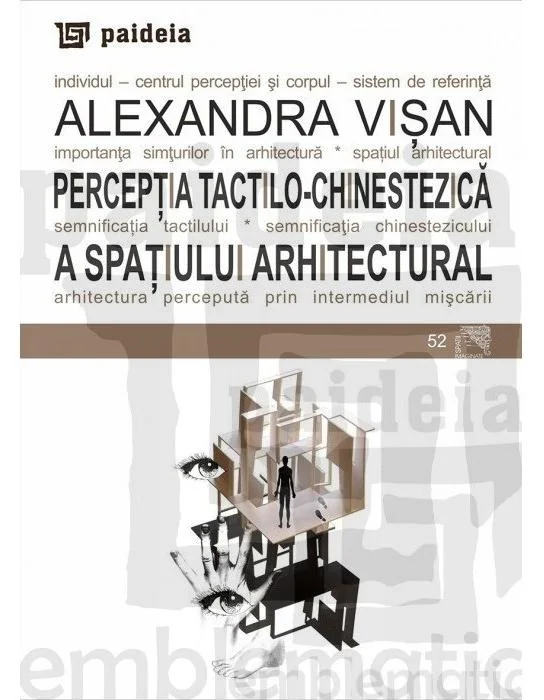 Perceptia tactilo-chinestezica a spatiului arhitectural