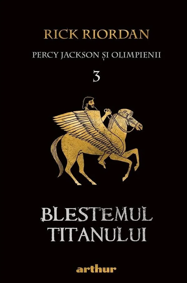 Percy Jackson si Olimpienii Vol.3: Blestemul titanului