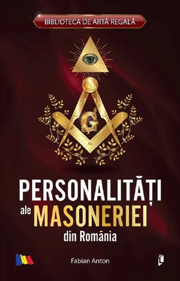 Personalitati ale masoneriei din Romania