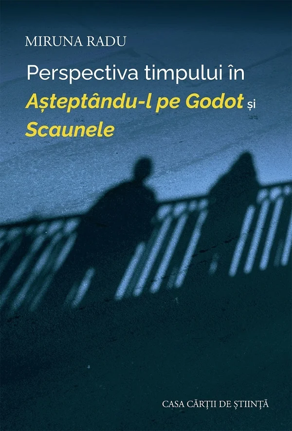 Perspectiva timpului in Asteptandu-l pe Godot si Scaunele