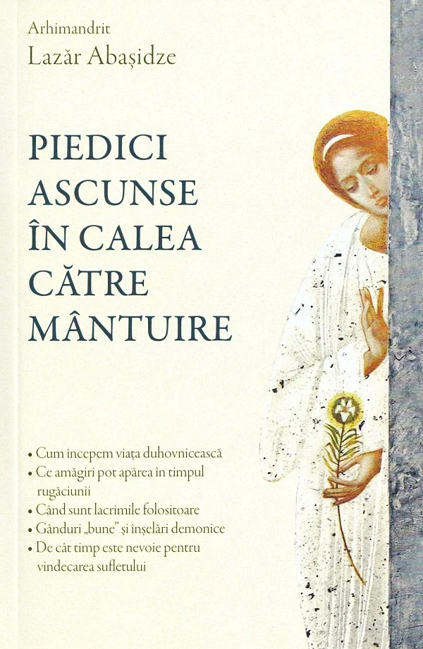 Piedici ascunse in calea catre mantuire