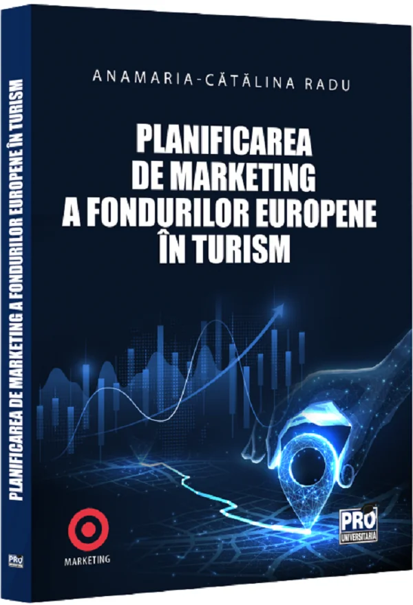 Planificarea de marketing a fondurilor europene in turism