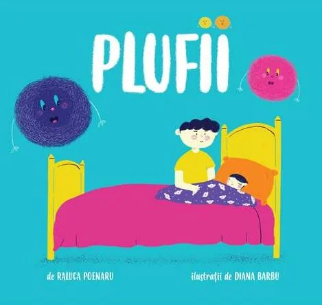 Plufii - Raluca Poenaru, Diana Barbu