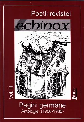 Poetii revistei Echinox vol.2: Pagini germane. Antologie (1968-1988)