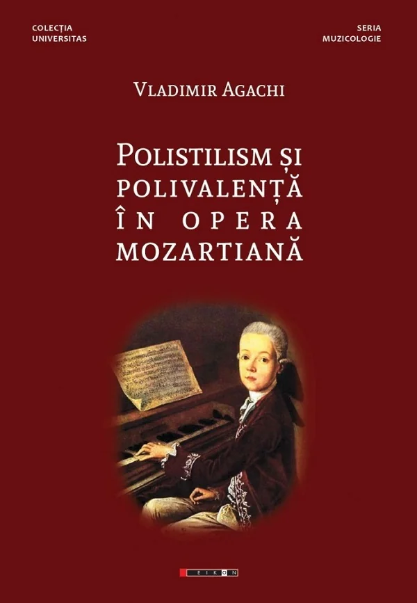 Polistilism si polivalenta in opera mozartiana