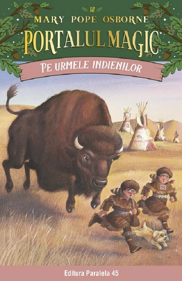 Portalul magic 18: Pe urmele indienilor