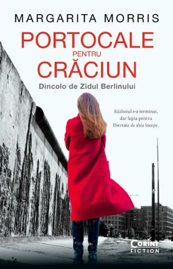 Portocale pentru Craciun. Dincolo de Zidul Berlinului