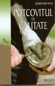 Potcovitul De Calitate