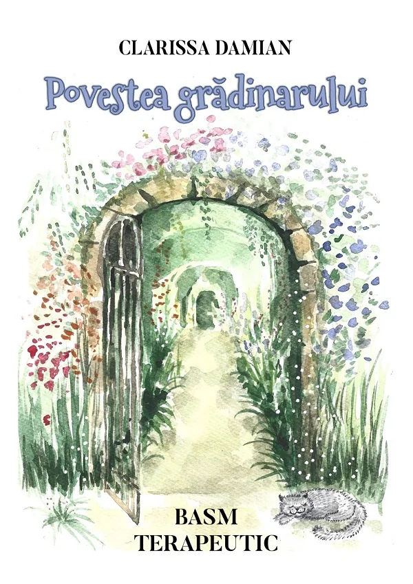 Povestea gradinarului. Basm terapeutic