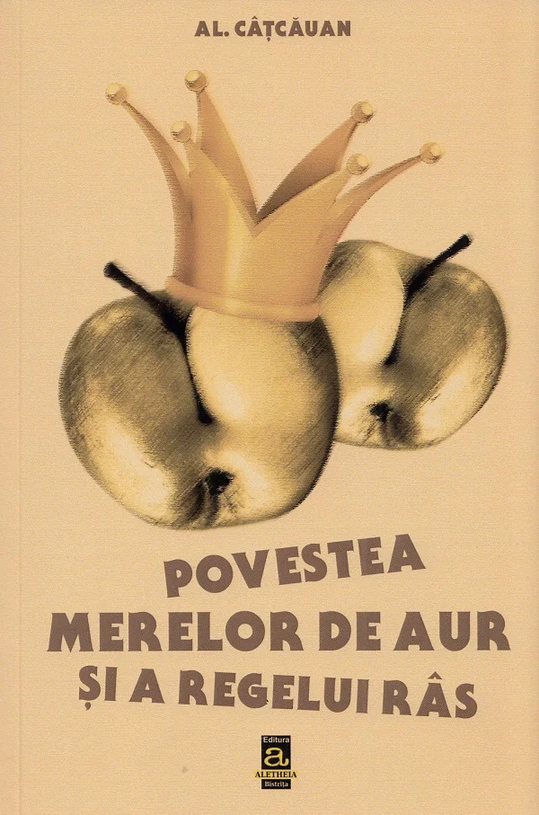 Povestea merelor de aur si a regelui ras