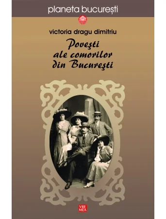 Povesti ale comorilor din Bucuresti