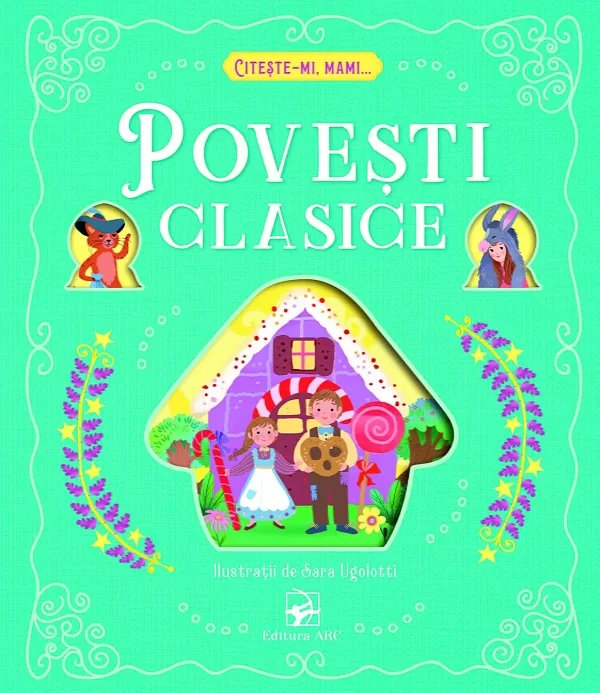 Povesti clasice. Citeste-mi, mami...
