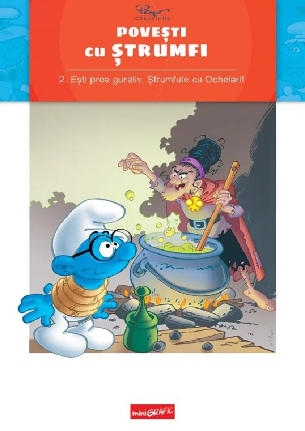 Povesti cu strumfi Vol.2: Esti prea guraliv, Strumfule cu Ochelari!