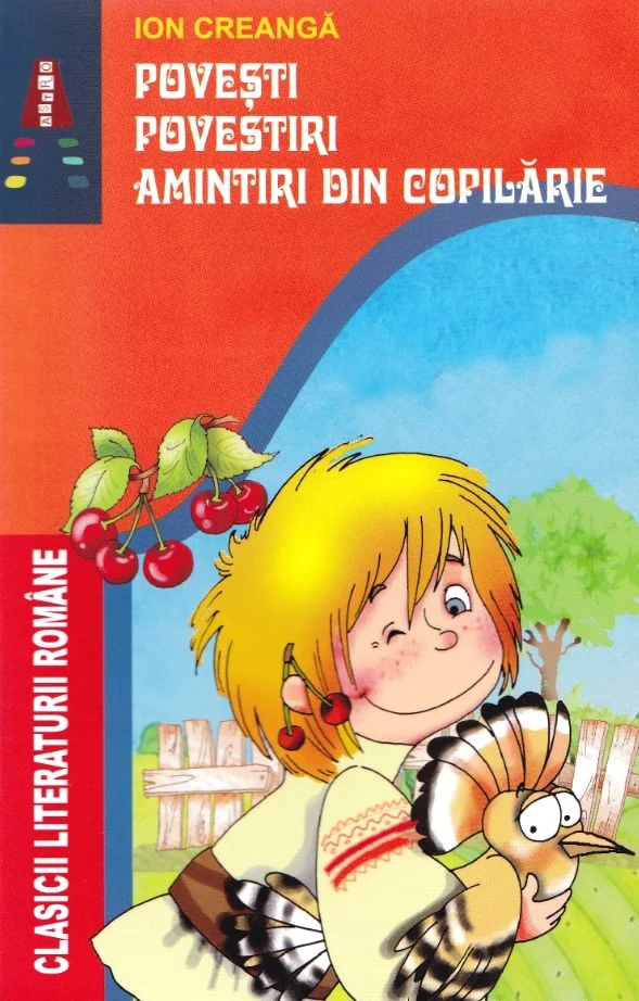 Povesti. Povestiri. Amintiri din copilarie