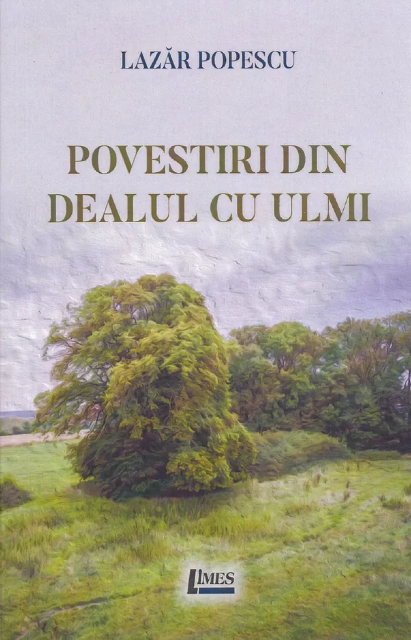 Povestiri din Dealul cu ulmi