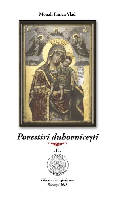 Povestiri duhovnicesti Vol.2 - Monah Pimen Vlad
