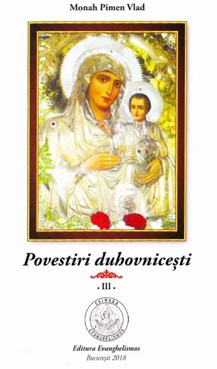 Povestiri duhovnicesti Vol.3 - Monah Pimen Vlad