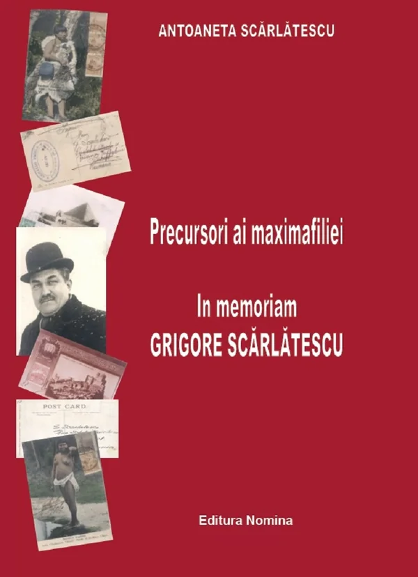 Precursori ai maximafiliei. In memoriam Grigore Scarlatescu