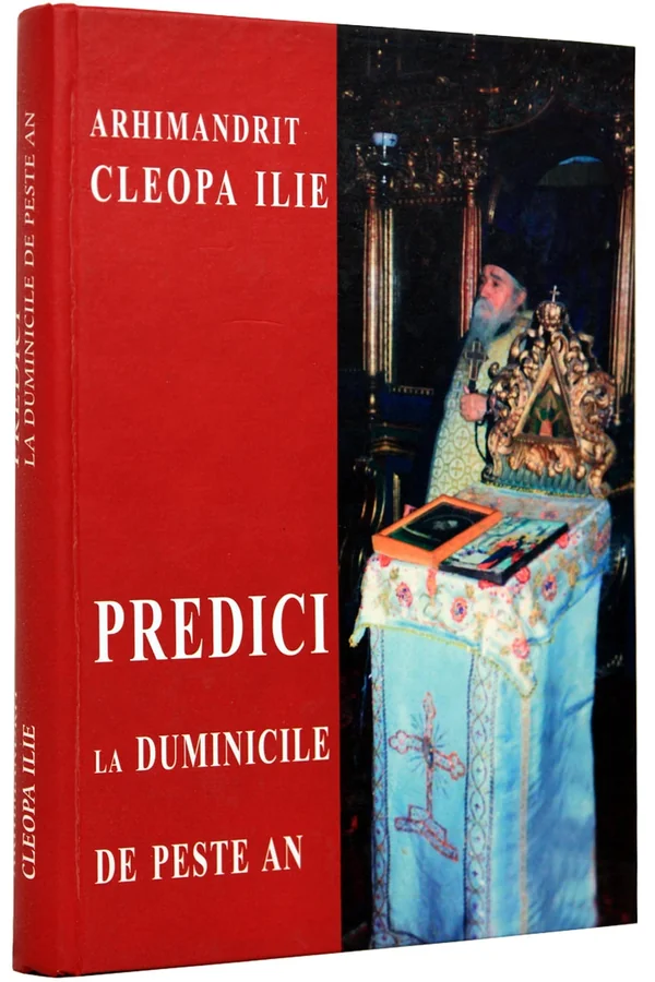 Predici la Duminicile de peste an - Cleopa Ilie
