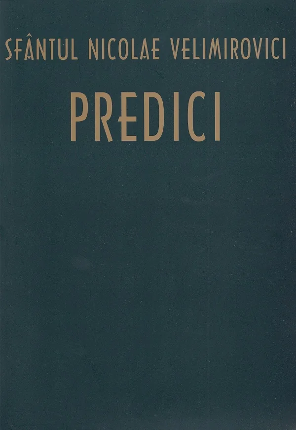 Predici - Nicolae Velimirovici