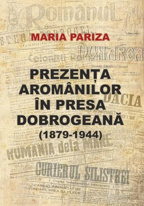 Prezenta aromanilor in presa dobrogeana (1879-1944)