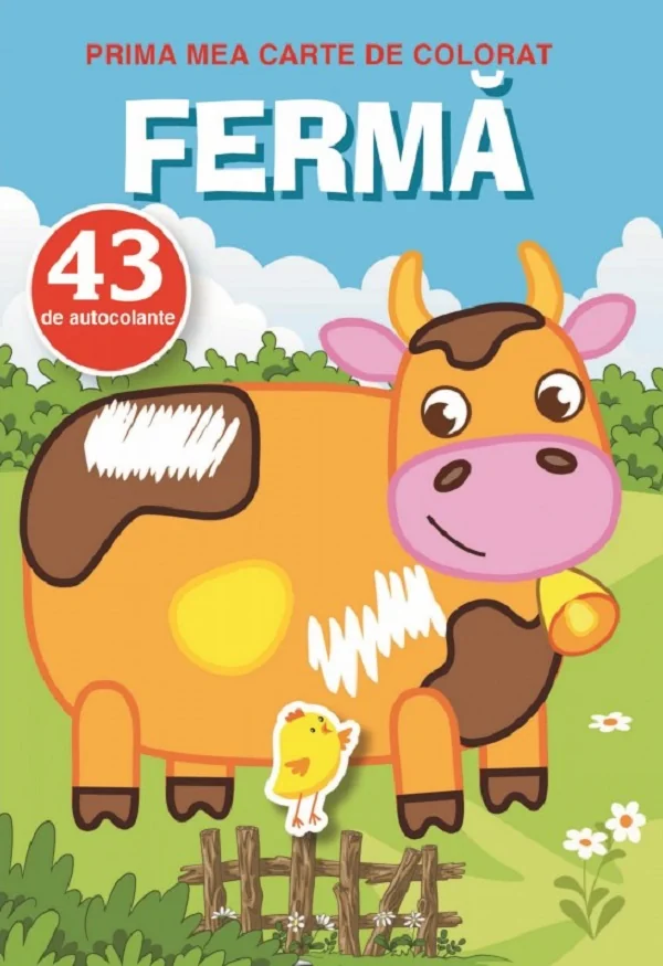 Prima mea carte de colorat cu 43 autocolante: Ferma