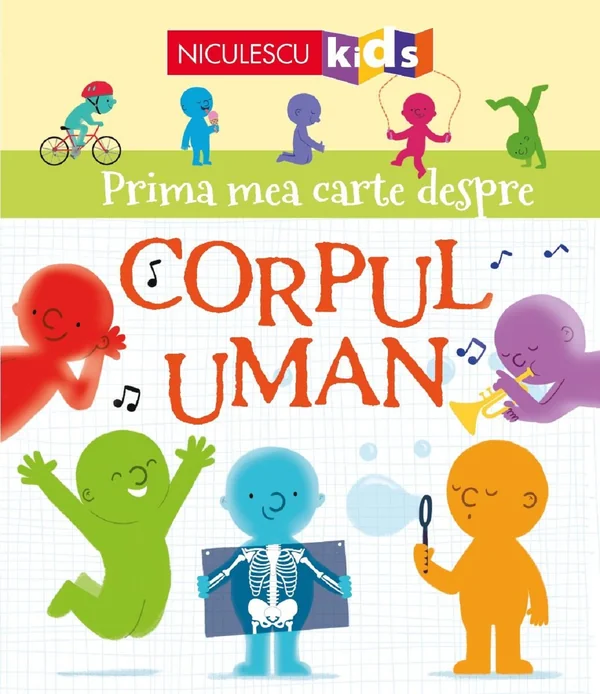 Prima mea carte despre corpul uman - Matthew Oldham, Tony Neal