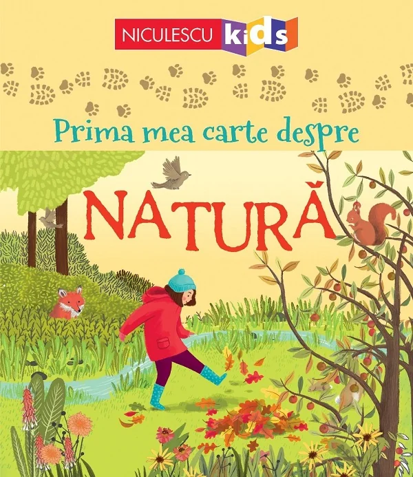 Prima mea carte despre natura - Minna Lacey, Abigail Wheatley