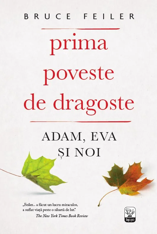 Prima poveste de dragoste: Adam, Eva si noi