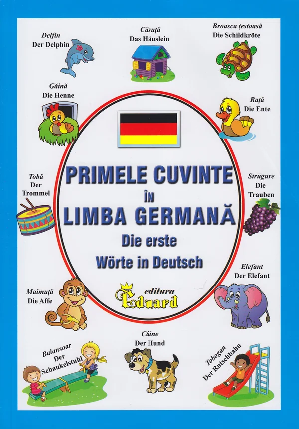 Primele cuvinte in limba germana - Die erste worte in Deutsch