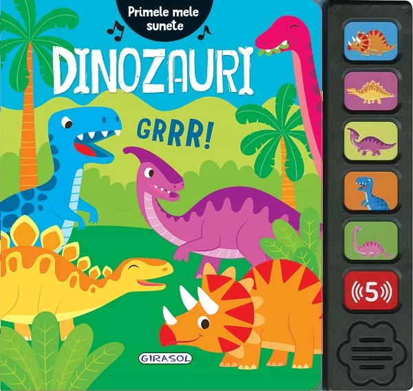 Primele mele sunete: Dinozauri