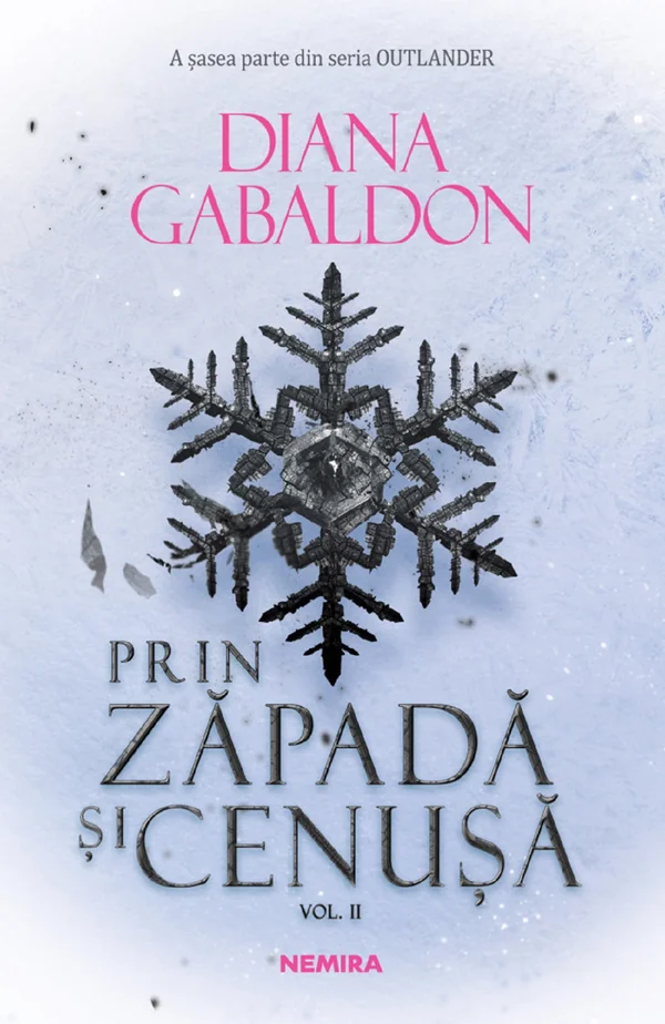 Prin zapada si cenusa. Vol.2. Seria Outlander. Partea 6