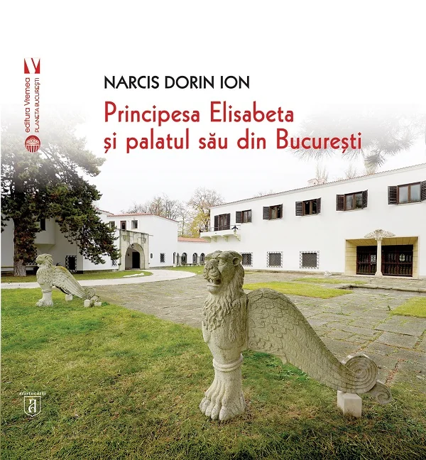 Principesa Elisabeta si palatul sau din Bucuresti
