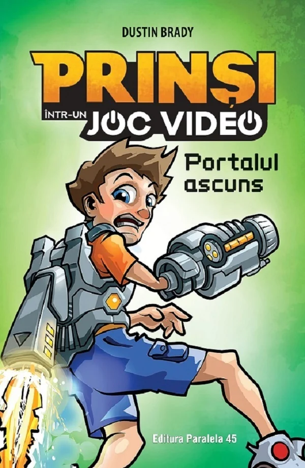Prinsi intr-un joc video Vol.1: Portalul ascuns