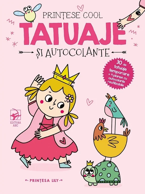 Printese cool: Printesa Lily. Tatuaje si autocolante