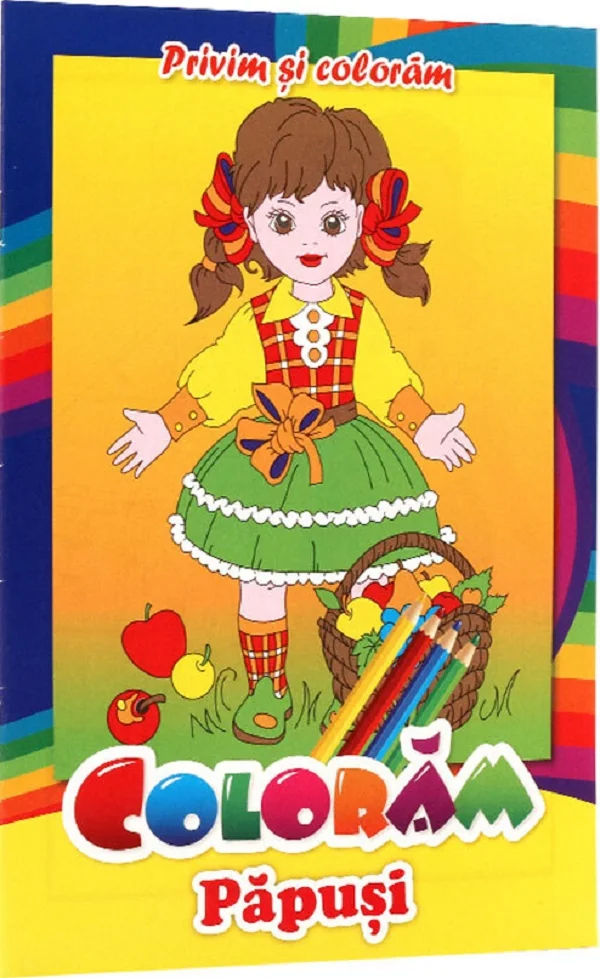 Privim si coloram. Coloram papusi